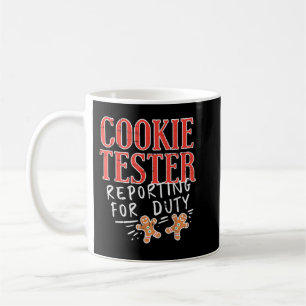 Cookie Tester Reporting Duty Funny Christmas Xmas  Coffee Mug