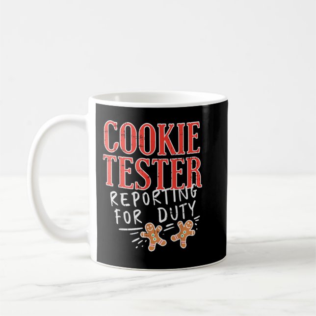 Cookie Tester Reporting Duty Funny Christmas Xmas  Coffee Mug (Left)