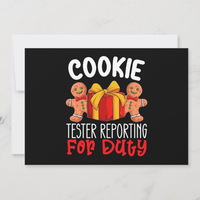 Cookie Tester Reporting For Duty Funny Christmas Invitation (Front)