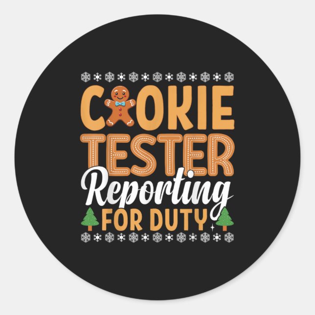 Cookie Tester Rerting For Duty  Classic Round Sticker (Front)