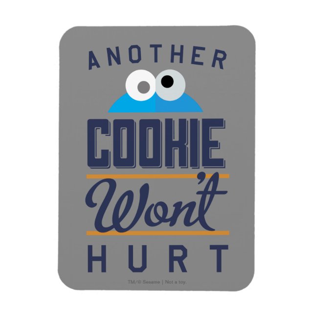 Cookie Won't Hurt Magnet (Vertical)