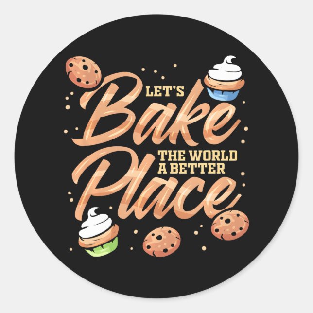 Cookies Baking for Confectioner Chef Bake Cake Classic Round Sticker (Front)