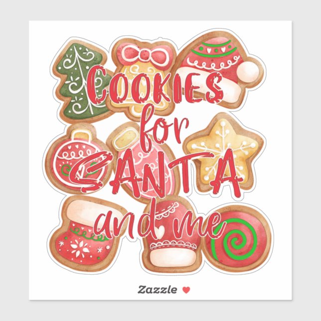 Cookies For Santa And Me - Christmas (Sheet)