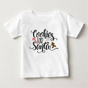 Cookies for Santa Fun Christmas Baby T-Shirt