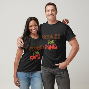 Cookies for Santa T-Shirt
