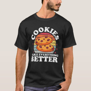Cookies Make Bake Lover Seller Baker Bakery Shop O T-Shirt