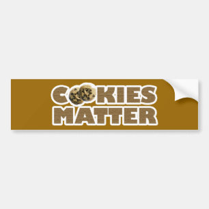 Cookies Matter Bumper Sticker