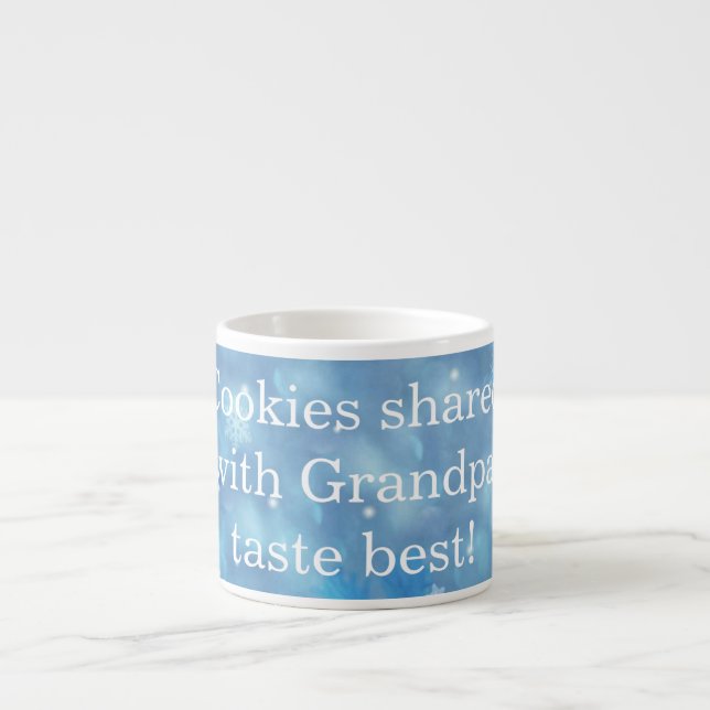 Cookies Shared with GRANDPA Taste Best! SMALL Cup (Front)