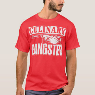 Cooking Chefs Culinary Gangster Cooking Chefs Cook T-Shirt