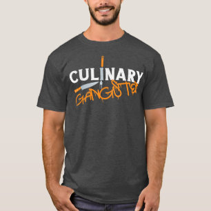 Cooking Cook Gangster Kitchen Chef Culinary Gangst T-Shirt