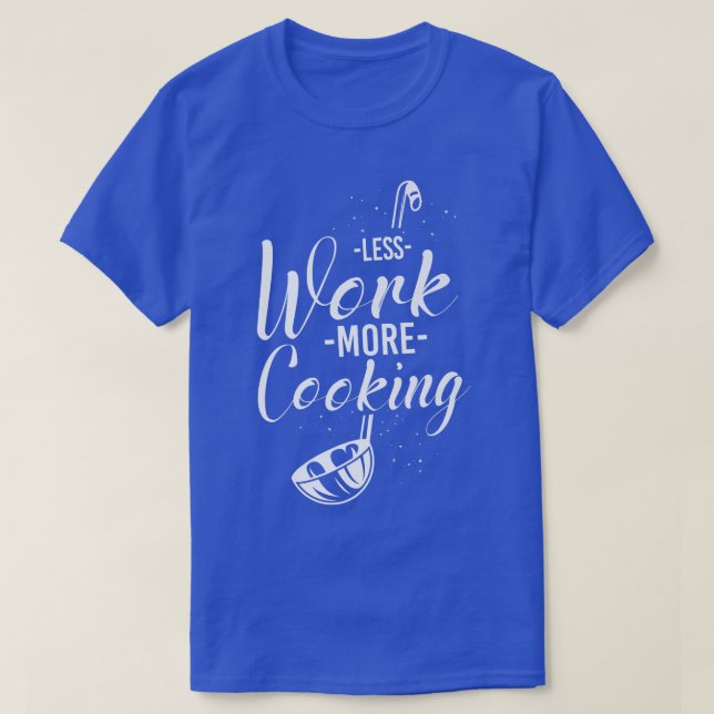 Cooking Cook Kitchen Chef T-Shirt (Design Front)