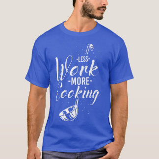 Cooking Cook Kitchen Chef T-Shirt
