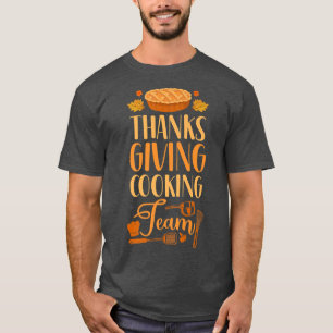 Cooking Cook Thanks Giving Kitchen Chef T-Shirt