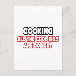 Cooking...Cool Kids Postcard