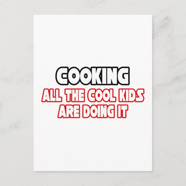 Cooking...Cool Kids Postcard (Front)