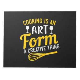 Cooking Is An Art Form A Creative Thing Notepad