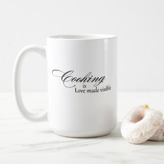 Cooking Is Love Made Visible Mug