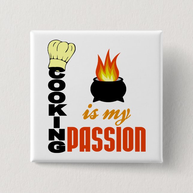 Cooking Is My Passion button (Front)