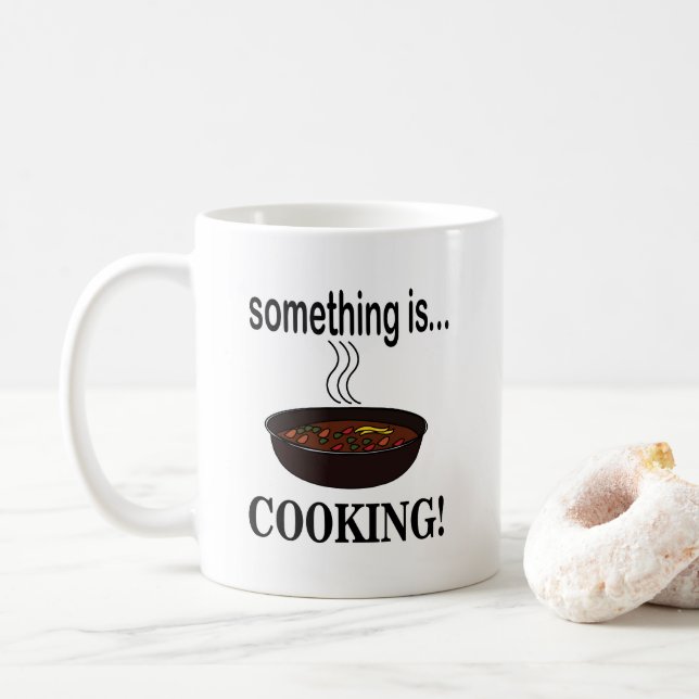 Cooking Something is Cooking Coffee Mug (With Donut)