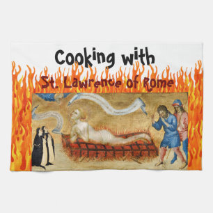 Cooking with St. Lawrence of Rome (M 022) Tea Towel