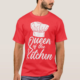 Cooking, Women, Queen Of The Kitchen, Funny, Chef, T-Shirt