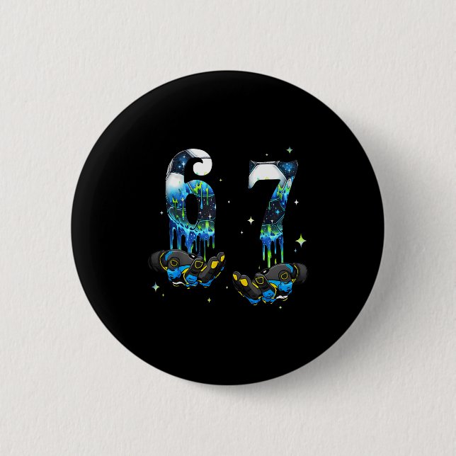 Cool 67 Six Seven Meme Soccer Football Drip Boys K 6 Cm Round Badge (Front)