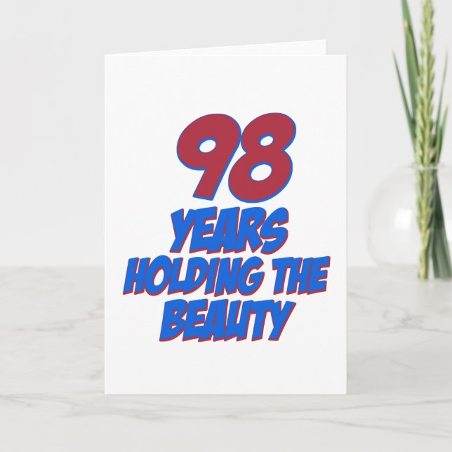 cool 98 years old birthday designs card (Front)