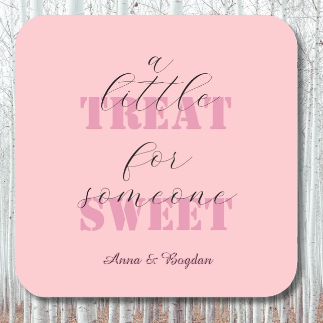 Cool A Little Treat For Someone Sweet Vlentine Square Sticker (Creator Uploaded)