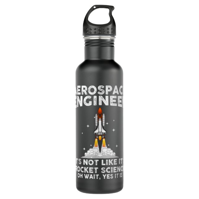 Cool Aerospace Engineer For Men Women Rocket Scien 710 Ml Water Bottle (Front)