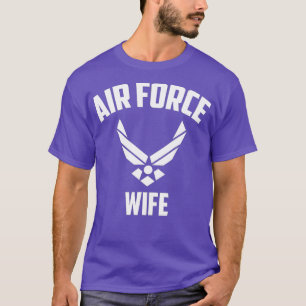 Cool Air Force Wife Gift  Best Proud Veteran Milit T-Shirt