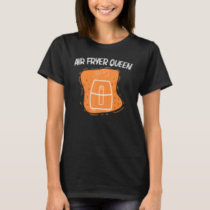 Cool Air Fryer For Women Mum Cooking Gadget Cook C T-Shirt
