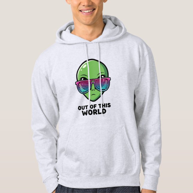 Cool Alien Wearing Retro Sunglasses – Out of This  Hoodie (Front)