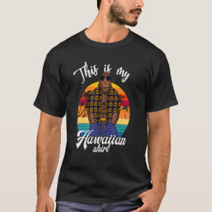 Cool Aloha Hawaii For Mens Women Boys This Is My H T-Shirt