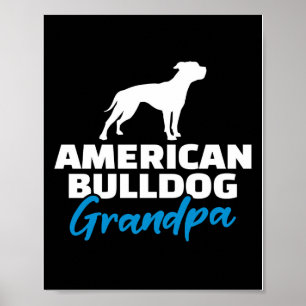 Cool American Bulldog Grandpa Gift Poster