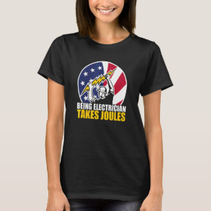 Cool American Flag Patriotic Electrician Takes Jou T-Shirt