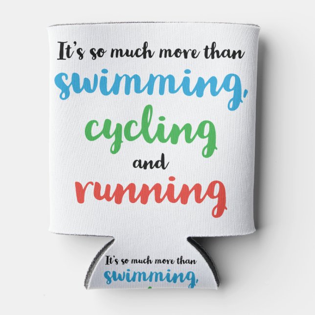 Cool and original design for triathletes can cooler (Front)