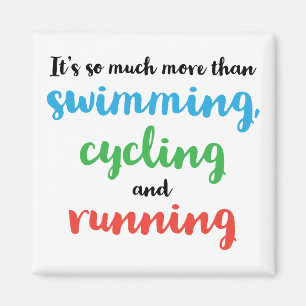 Cool and original Triathlon design for triathletes Magnet