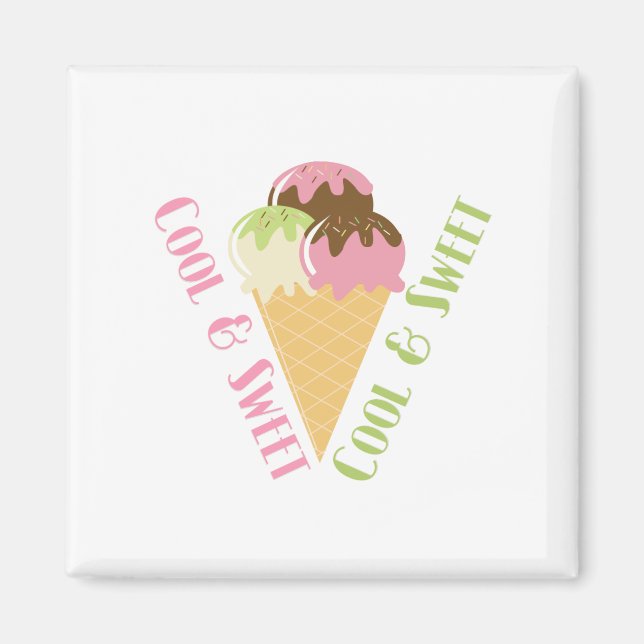 Cool and Sweet Magnet (Front)