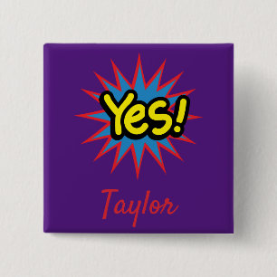 Cool and Trendy popular art 15 Cm Square Badge