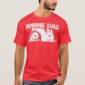 Cool Anime For Dad Father Otaku Japanese Manga Ani T-Shirt