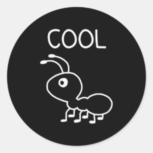Cool Ant, Puns, Funny, Jokes, Sarcastic Classic Round Sticker