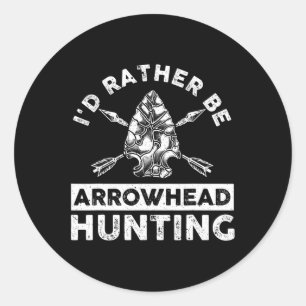 Cool Arrowhead Design For Men Women Arrowhead Hunt Classic Round Sticker