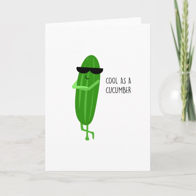 COOL AS A CUCUMBER CARD (Front)