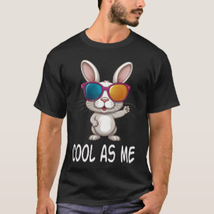 Cool as me T-Shirt