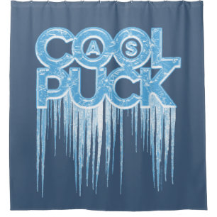 Cool As Puck Shower Curtain