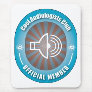 Cool Audiologists Club Mouse Pad