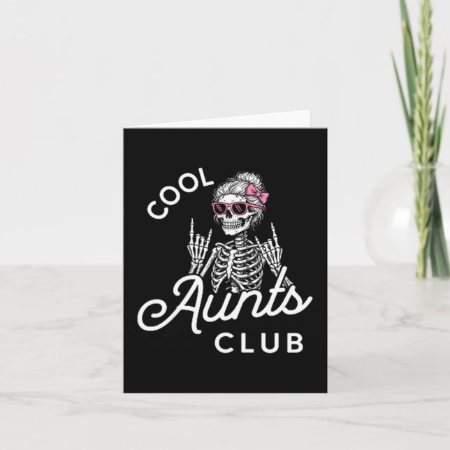 Cool Aunt Club Funny Skeleton Family Kids Women  Card (Front)