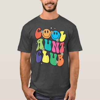 Cool Aunt Club Funny Smile Colourful Cool Aunt Clu T-Shirt