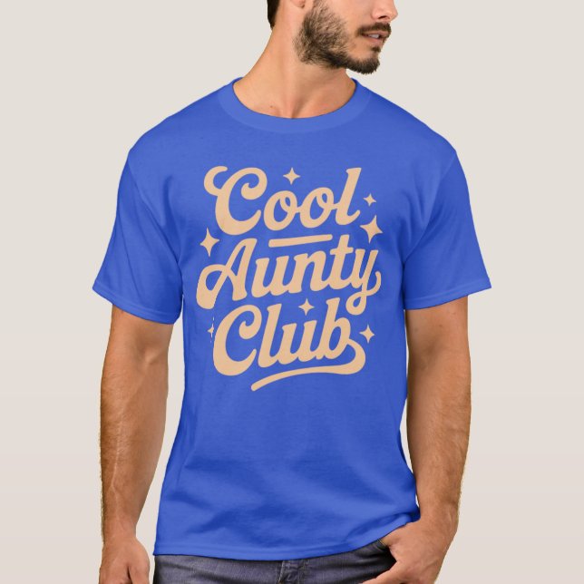 Cool Aunt Club print friends T-Shirt (Front)