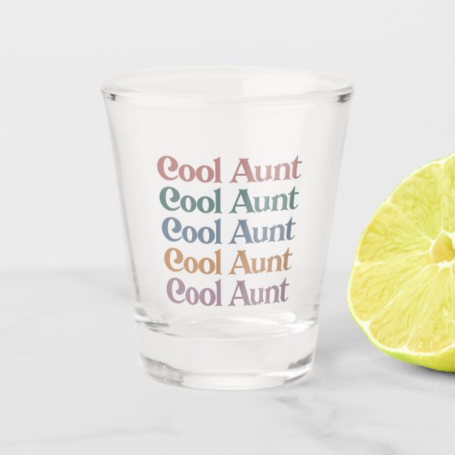 Cool Aunt Retro Cute Gifts for Auntie Shot Glass (Front)